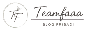 BLOG PRIBADI TEAMFAAA
